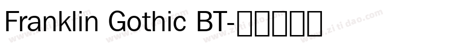Franklin Gothic BT字体转换